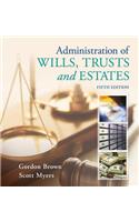 Administration of Wills, Trusts, and Estates, Loose-Leaf Version