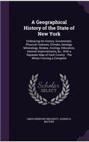 A Geographical History of the State of New York