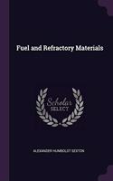 Fuel and Refractory Materials