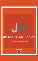 JD Absoluta seducción