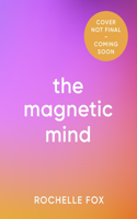 The Magnetic Mind
