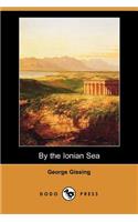 By the Ionian Sea (Dodo Press)