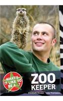 What's it Like to be a...? Zoo Keeper