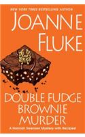 Double Fudge Brownie Murder: (Hannah Swensen Mystery with Recipes)