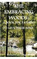 Embracing Woods