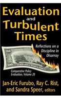 Evaluation and Turbulent Times