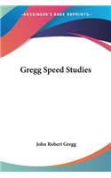 Gregg Speed Studies