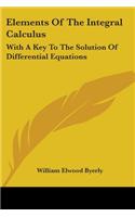 Elements Of The Integral Calculus