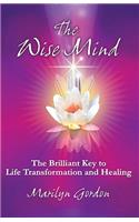The Wise Mind