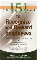 151 Quick Ideas to Recognize and Reward Employees