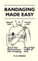 Bandaging Made Easy