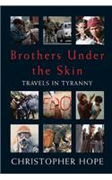 Brothers Under The Skin