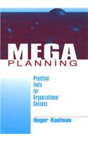 Mega Planning