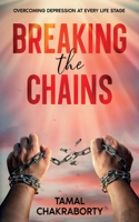 Breaking the Chains