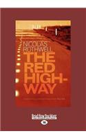 The Red Highway