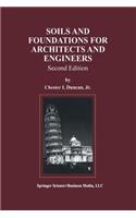 Soils and Foundations for Architects and Engineers