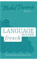 Language Builder French (Learn French with the Michel Thomas Method)