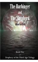 The Harbinger and The Shepherd