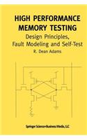 High Performance Memory Testing