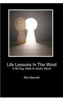 Life Lessons In The Word