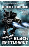 Beware the Black Battlenaut