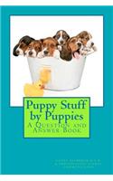 Puppy Stuff by Puppies