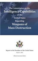 Commission on the Intelligence Capabilities of the United States Regarding Weapons of Mass Destruction