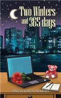 Two Winters and 365 Days