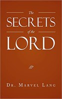 Secrets of the Lord