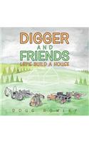 Digger and Friends