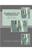 Journaling to Minimalism