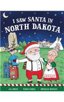 I Saw Santa in North Dakota