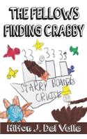 Fellows Finding Crabby