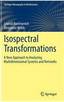 Isospectral Transformations