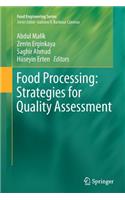 Food Processing: Strategies for Quality Assessment