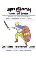 Layers of Learning Year One Unit Seventeen