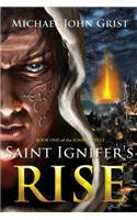 Saint Ignifer's Rise