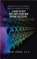 Profiles of Successful African-American Men