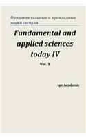 Fundamental and Applied Sciences Today IV. Vol. 3: Proceedings of the Conference. North Charleston, 20-21.10.2014