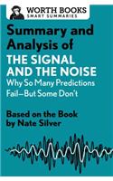 Summary and Analysis of The Signal and the Noise