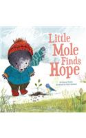 Little Mole Finds Hope