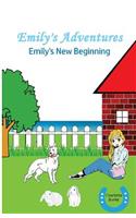 Emily's Adventures: Emily's New beginning