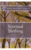 Spiritual Birthing