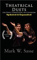 Theatrical Duets for Stage, Competition, or Classroom