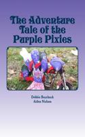 Adventure Tale of the Purple Pixies