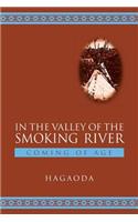 In the Valley of the Smoking River