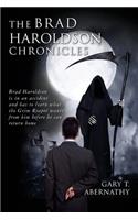 The Brad Haroldson Chronicles