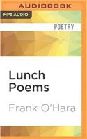 Lunch Poems