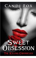 Sweet Obsession