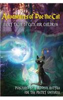 Adventures of Poe the Cat Fairy Tales of Cats for Children